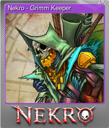 Series 1 - Card 4 of 9 - Nekro - Grimm Keeper