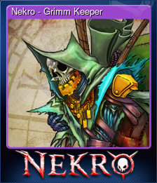 Series 1 - Card 4 of 9 - Nekro - Grimm Keeper
