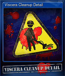 Viscera Cleanup Detail