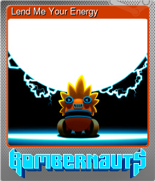 Series 1 - Card 5 of 8 - Lend Me Your Energy