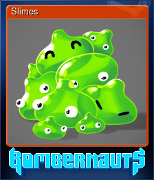 Series 1 - Card 4 of 8 - Slimes