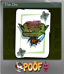 Series 1 - Card 5 of 5 - The Orc