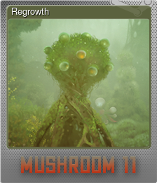 Series 1 - Card 7 of 7 - Regrowth