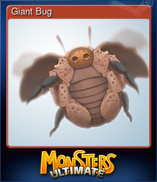 Series 1 - Card 11 of 11 - Giant Bug