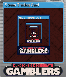 Series 1 - Card 10 of 10 - Steam Trading Card