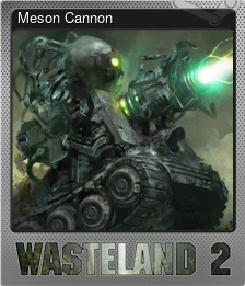 Series 1 - Card 10 of 15 - Meson Cannon
