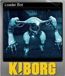 Series 1 - Card 2 of 6 - Loader Bot