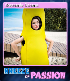 Series 1 - Card 9 of 11 - Stephanie Banana