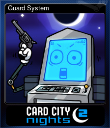 Series 1 - Card 2 of 5 - Guard System