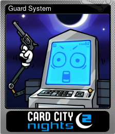 Series 1 - Card 2 of 5 - Guard System