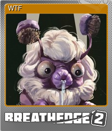 Series 1 - Card 6 of 6 - WTF