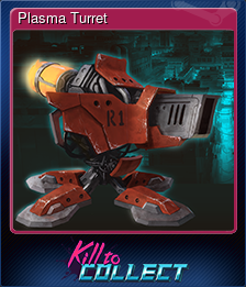 Series 1 - Card 2 of 6 - Plasma Turret