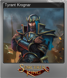 Series 1 - Card 5 of 6 - Tyrant Krognar