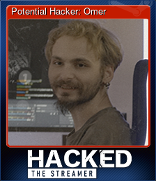 Series 1 - Card 1 of 5 - Potential Hacker: Omer