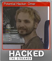 Series 1 - Card 1 of 5 - Potential Hacker: Omer