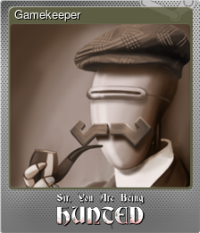 Series 1 - Card 5 of 5 - Gamekeeper