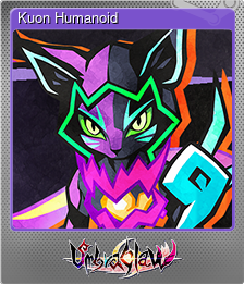 Series 1 - Card 2 of 12 - Kuon：Humanoid