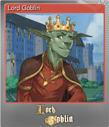 Series 1 - Card 2 of 5 - Lord Goblin
