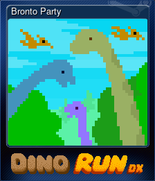 Series 1 - Card 2 of 8 - Bronto Party