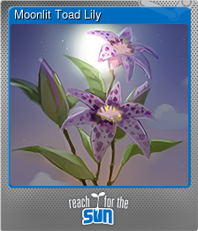 Series 1 - Card 6 of 6 - Moonlit Toad Lily