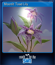 Series 1 - Card 6 of 6 - Moonlit Toad Lily