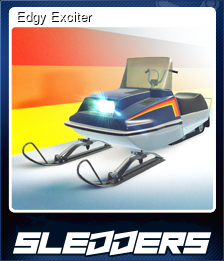 Series 1 - Card 6 of 8 - Edgy Exciter