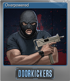 Series 1 - Card 7 of 8 - Overpowered