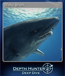 Series 1 - Card 12 of 15 - Mako Shark