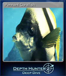 Series 1 - Card 8 of 15 - Pennant Coralfish