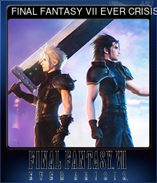 Series 1 - Card 1 of 12 - FINAL FANTASY VII EVER CRISIS