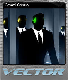 Series 1 - Card 2 of 5 - Crowd Control