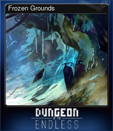 Series 1 - Card 4 of 6 - Frozen Grounds