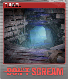 Series 1 - Card 5 of 5 - TUNNEL