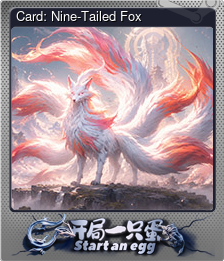 Series 1 - Card 8 of 10 - Card: Nine-Tailed Fox