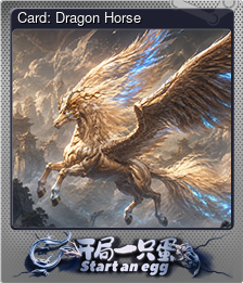 Series 1 - Card 10 of 10 - Card: Dragon Horse