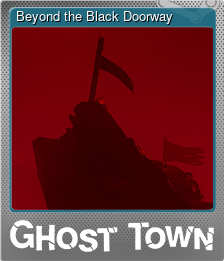 Series 1 - Card 8 of 10 - Beyond the Black Doorway