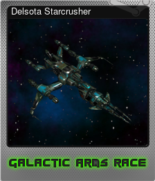 Series 1 - Card 4 of 5 - Delsota Starcrusher