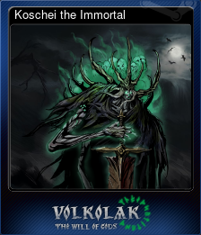 Series 1 - Card 11 of 15 - Koschei the Immortal