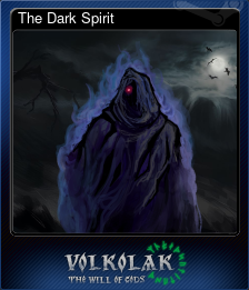 Series 1 - Card 7 of 15 - The Dark Spirit