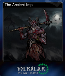Series 1 - Card 8 of 15 - The Ancient Imp