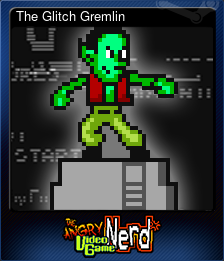 Series 1 - Card 6 of 6 - The Glitch Gremlin