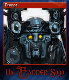 Series 1 - Card 3 of 8 - Dredge