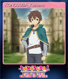 Series 1 - Card 4 of 8 - KONOSUBA_Kazuma