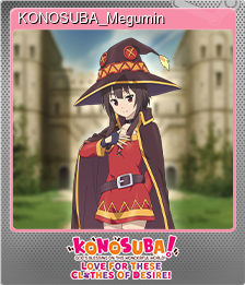 Series 1 - Card 5 of 8 - KONOSUBA_Megumin