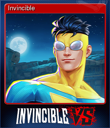 Series 1 - Card 7 of 10 - Invincible