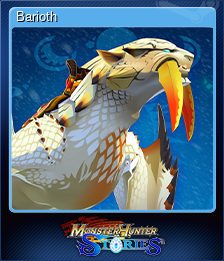 Series 1 - Card 9 of 10 - Barioth