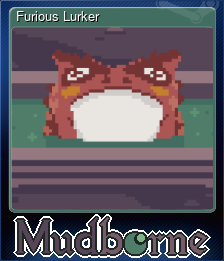 Furious Lurker