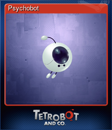 Series 1 - Card 2 of 6 - Psychobot