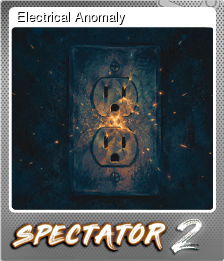 Series 1 - Card 2 of 5 - Electrical Anomaly