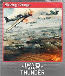 Series 1 - Card 5 of 8 - Blazing Charge